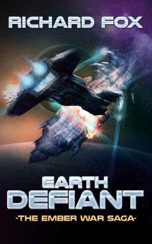 [The Ember War Saga 04] • Earth Defiant